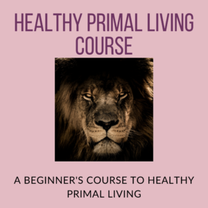Getting Started with Healthy Primal Eating Course